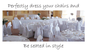 Perfectly Dressed Chairs